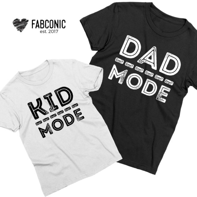 Dad Mode Kid Mode Shirts, Daddy and Me, Father's Day Gift