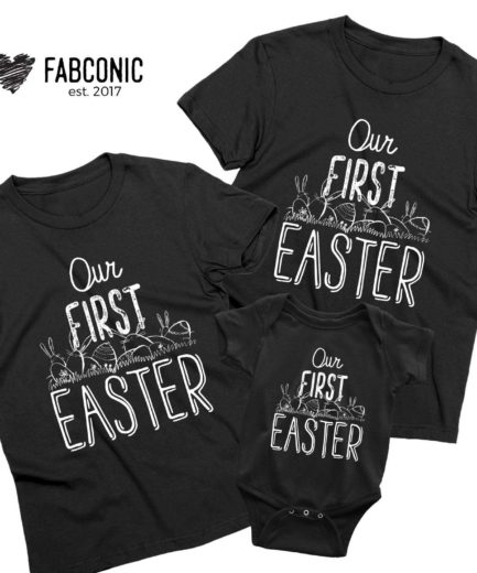 Our First Easter Shirts, Easter Family Shirts, Matching Family