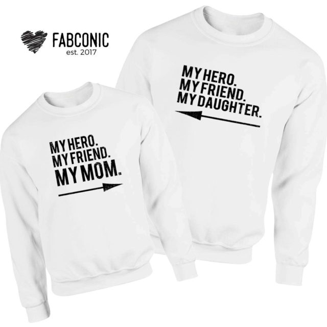 Mother's Day Sweatshirts, My Hero My Mom, My Hero My Daughter, Family Sweatshirts