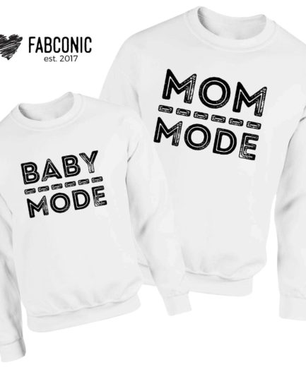 Mom Mode Baby Mode Sweatshirts, Family Sweatshirts, Funny Mother's Gift