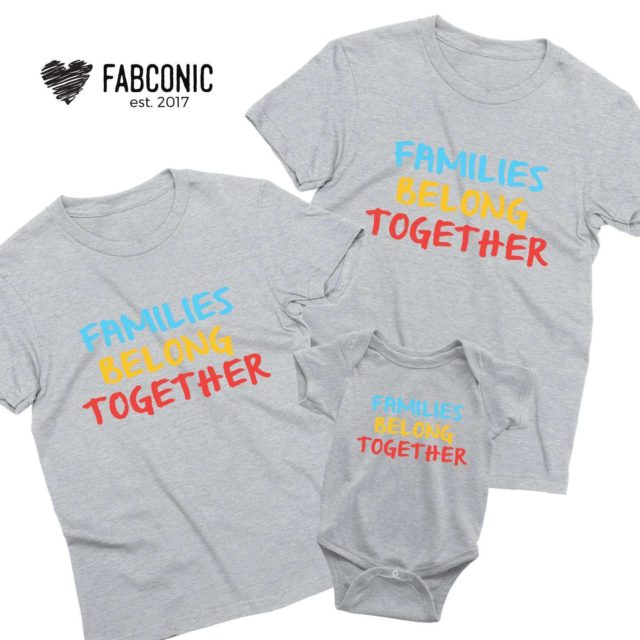 Families Belong Together, Sketch Style, Protest Family Shirts