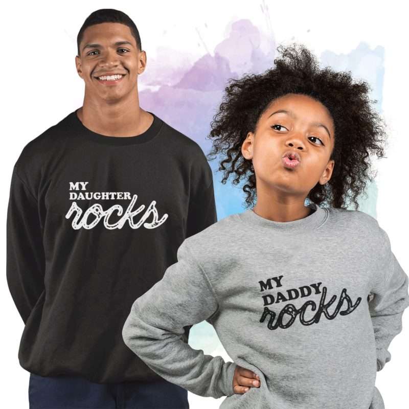 Daddy Daughter Sweatshirts, Daddy Rocks Daughter Rocks, Family Sweatshirts