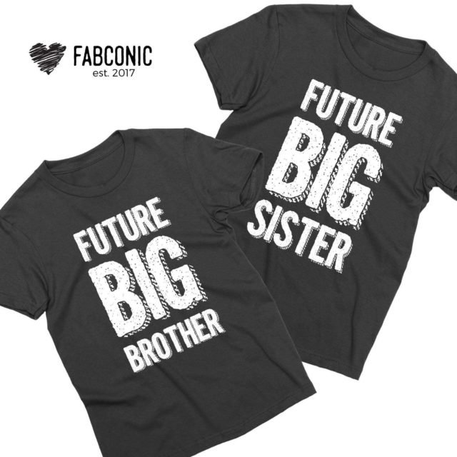 Future Big Sister Shirt, Future Big Brother, Future to Big Sister, Family Shirts