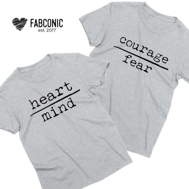 Gift for Husband, Heart over Mind, Courage over Fear, Couple Shirts