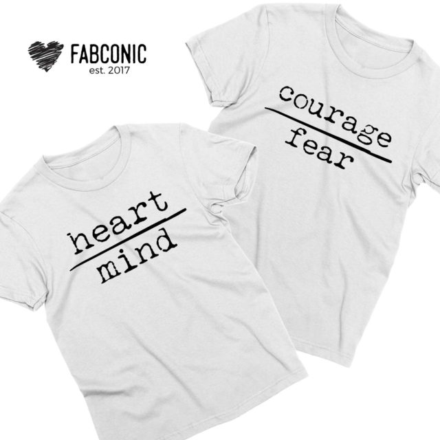 Gift for Husband, Heart over Mind, Courage over Fear, Couple Shirts