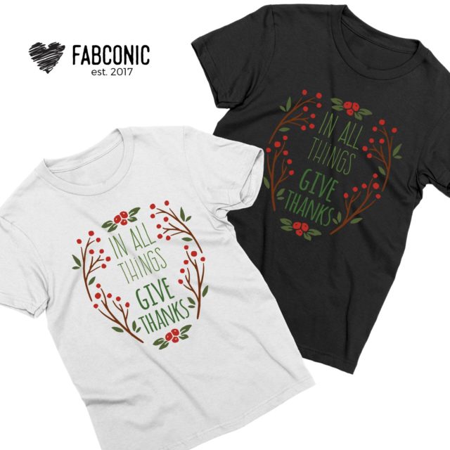 Matching Thanksgiving Shirts, In All Things Give Thanks, Couple Shirts