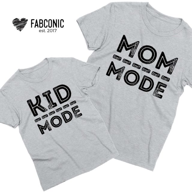 Mom Mode Kid Mode Shirt, Matching Mother & Kid Shirts