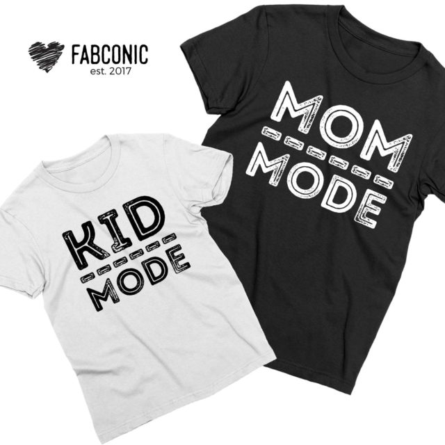 Mom Mode Kid Mode Shirt, Matching Mother & Kid Shirts