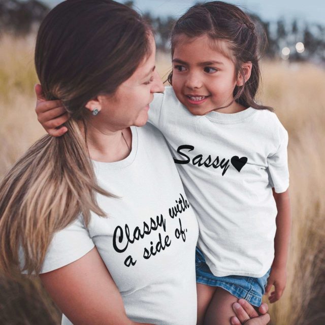 Classy with a side of Sassy shirts, Mother & Kid Shirts, Mommy and Me