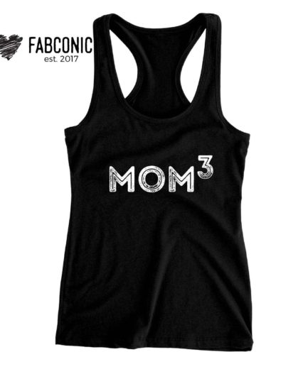 Mom to the Third Gift, Mom of 3, Family Tank Tops, Mom Gift