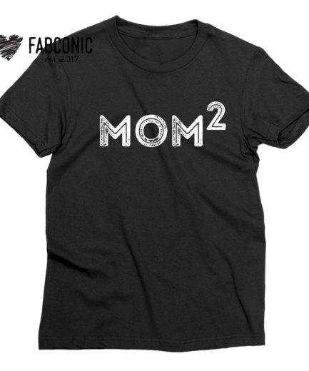 Mom of 2 Shirt, Mother's Day Gift, Mom Shirt, Family Shirts