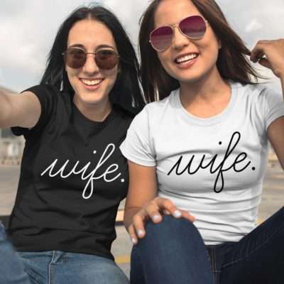 Lesbian Couple Shirts, Wife and Wife, Matching Lesbian Shirts