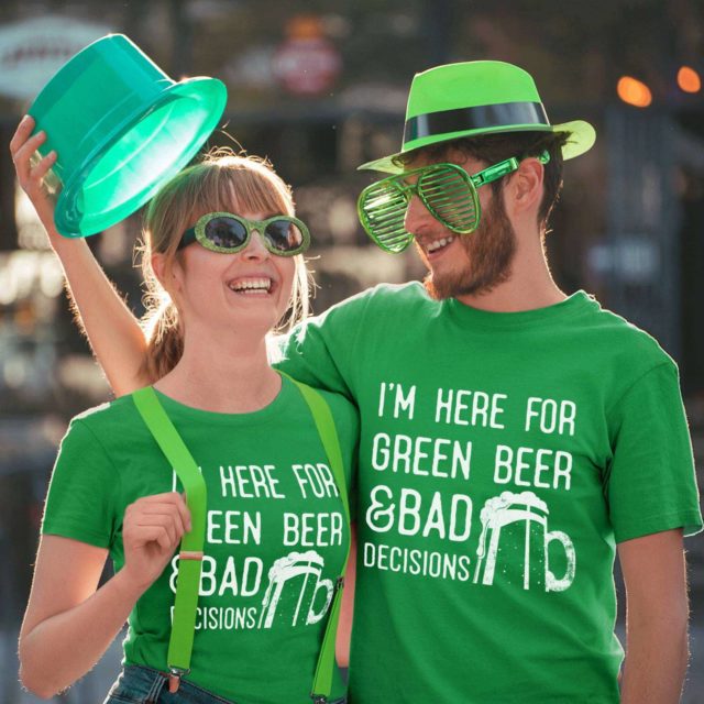 Funny St. Patrick's Day Shirt, I'm Here for Green Beer and Bad Decisions Shirt