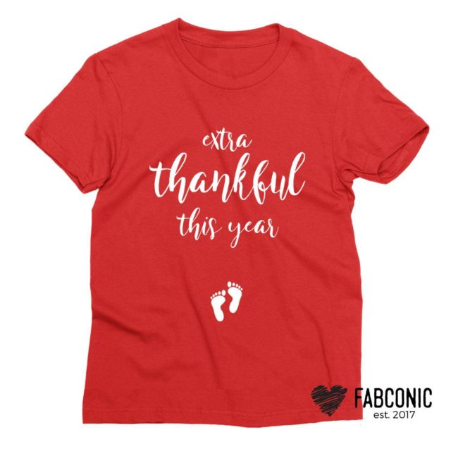 Thanksgiving Maternity Shirt, Extra Thankful This Year, Future Mom Shirt