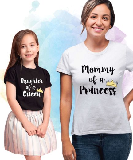 Mommy Daughter Mathicng, Mommy of a Princess, Daughter of a Queen