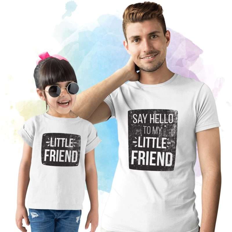 Say Hello To My Little Friend Shirt, Father & Kid Matching Shirts