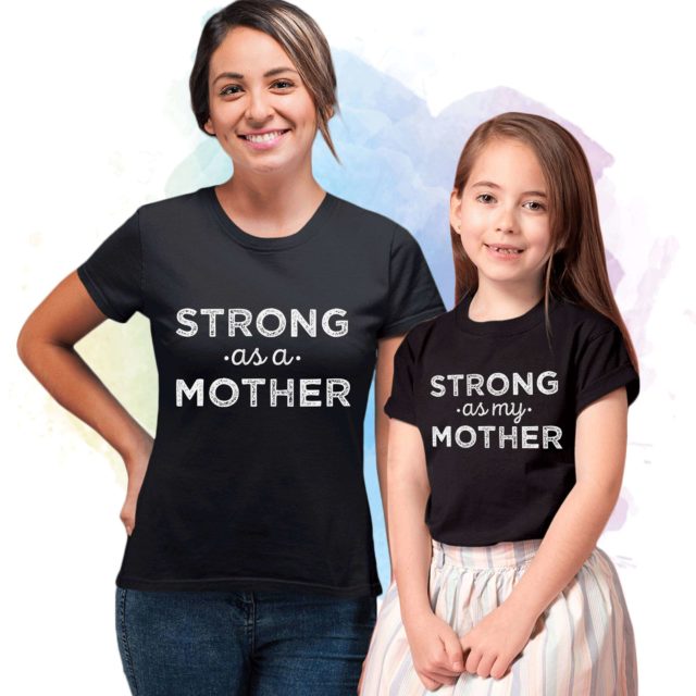 Strong as a Mother Shirt, Mother & Daughter Shirts, Mother's Day Gift