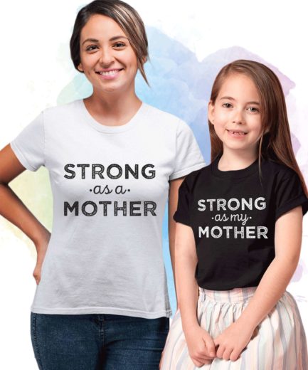 Strong as a Mother Shirt, Mother & Daughter Shirts, Mother's Day Gift