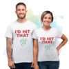 Cinco de Mayo Couple Shirts, I'd Hit That Shirts, Funny Couples Shirts