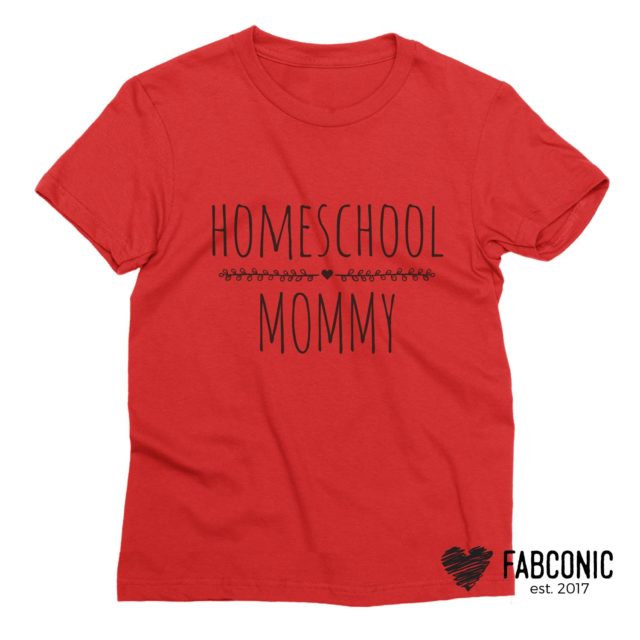 Homeschool Mom Shirt, Funny Homeschool Mom Gift, Family Shirts