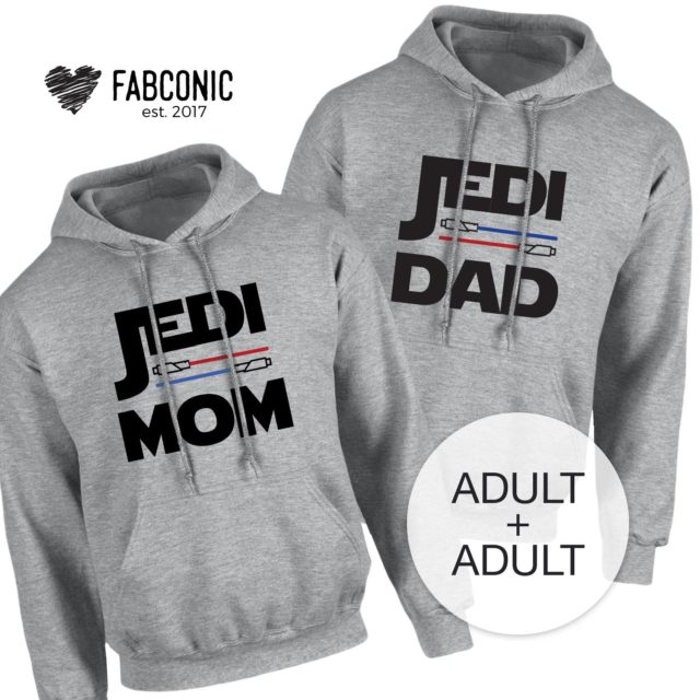 Jedi Dad Jedi Mom Hoodies, Couple Hoodies, Funny Matching Hoodies for Couples
