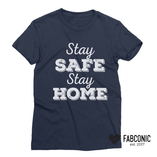Social Distance Shirt, Stay Safe Stay Home Shirt, Self Isolating T-Shirt
